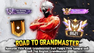 Download lagu Grinding from Zero to Top Region Grandmaster Rank - BR Ranked mp3 Download lagu Grinding from Zero to Top Region Grandmaster Rank - BR Ranked mp3
