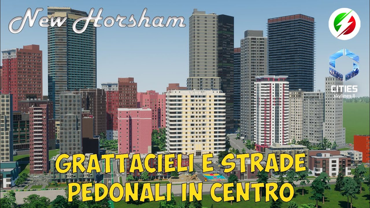 Grattacieli e strade pedonali nel centro in Cities Skylines 2