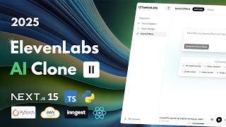 Build an ElevenLabs Clone: PyTorch, Next.js 15, AWS, Inngest, FastAPI, React, Tailwind (2025)