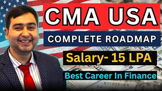 CMA Course Compelte Details | CMA Fees, Duration, Salary & Job Opportunities | Best Finance Courses