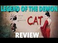 Legend Of The Demon Cat AvenueX S Film Review