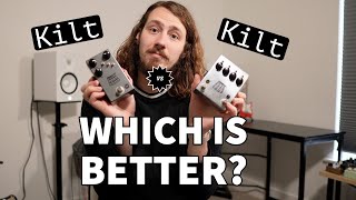 Video thumbnail for JHS Kilt V1 vs Kilt V2 by Lightfoot FX