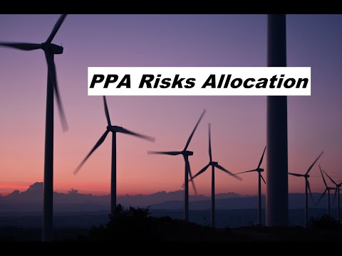 Risk Allocation in PPA contracts - Financial Modeling for Renewable Energy