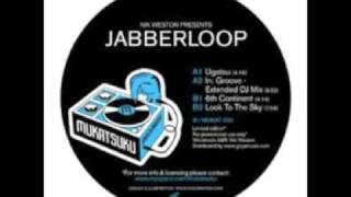 Nik Weston Presents Jabberloop - Ugetsu