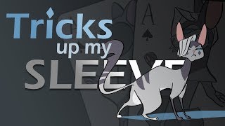 ▌Tricks up my Sleeve ▌Ivypool PMV MAP deadline: AUGUST 20