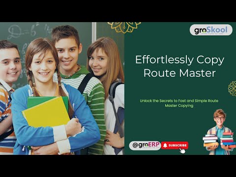 Master Copy Route: Easy File Transfers with groSkool by groERP | Ultimate Guide.