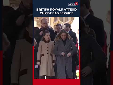 British Royal Family Attended The Traditional Christmas Day Church Service In Eastern England | N18S