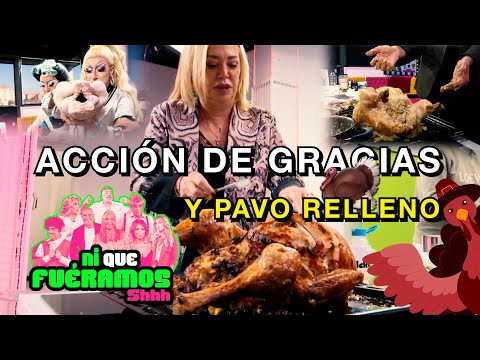 ACCIÓN DE GRACIAS Y PAVO RELLENO EN Ni Que Fuéramos Shhh | 113