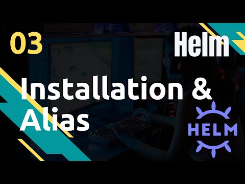 HELM 3 INSTALLATION AUTOCOMPLETE ALIAS