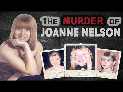 The Murder of Joanne Nelson [Hull, East Riding of Yorkshire, 2005]