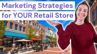 Local Business Marketing Strategies (Drive More Foot Traffic to Your Retail District and Downtowns)