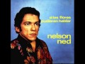 Nelson Ned: Si las Flores Pudireran Hablar (Disco Completo)