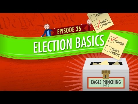 選挙の基本。クラッシュコース 政府と政治 #36 (Election Basics: Crash Course Government and Politics #36)
