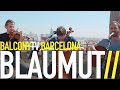 BLAUMUT - DE MOMENT (BalconyTV) 