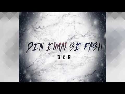 Ge6 - Δεν είμαι σε φάση (prod.Richie Beatz)
