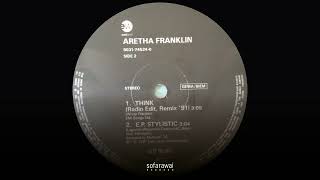 Aretha Franklin – Think (Radio Edit, Remix '91) [EastWest – 9031-74524-0]