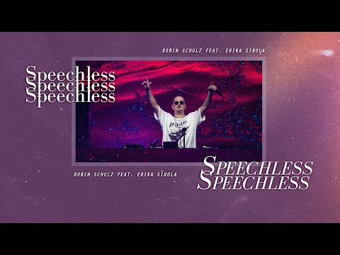 [Vietsub] Robin Schulz - Speechless (feat. Erika Sirola) | Lyrics Videos