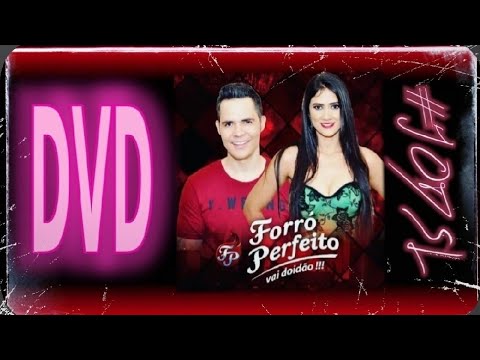 DVD FORRÓ PERFEITO 2018 #JODSL DVD COMPLETO 💯% FULL HD 😋