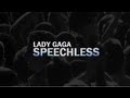 LADY GAGA - Speechless (Live from The Monster ...