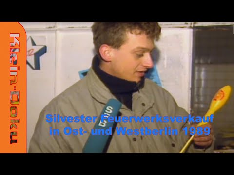Silvester Feuerwerksverkauf in Ost- und Westberlin 1989 letzter DDR-Silvesterverkauf
