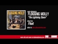Flogging Molly - The Lightning Storm (Official Audio)