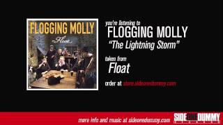 Flogging Molly - The Lightning Storm