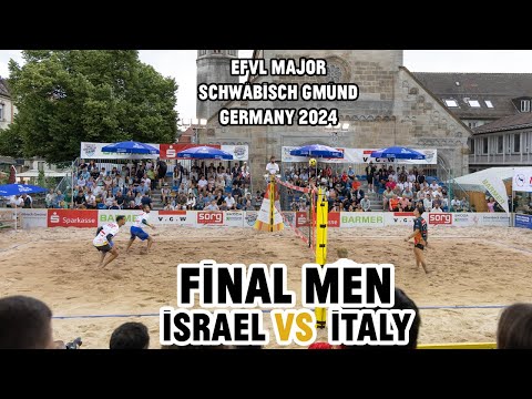 EFVL Major Gmund 2024: Men's Final Italy vs Israel