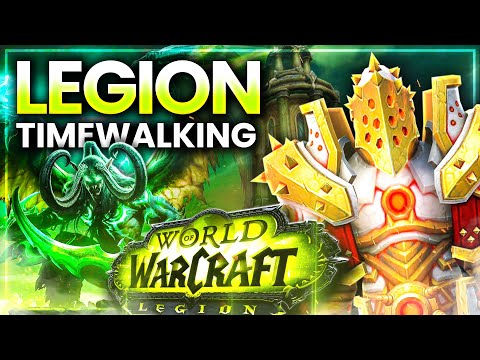 EVERYTHING You Need To Know About the Legion Timewalking | New Transmog, Mounts, and More!