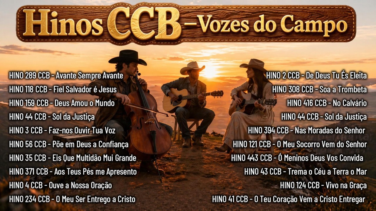 Hinos CCB Vozes do Campo - Super coletânea