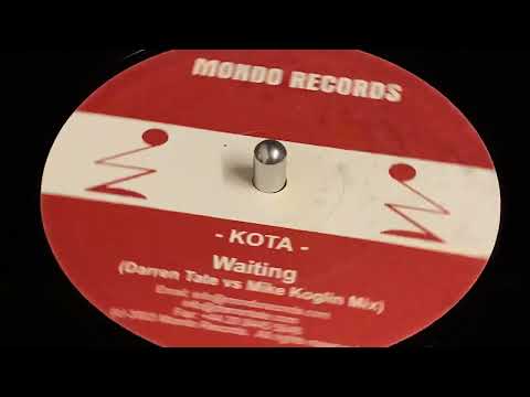 KOTA - WAITING (DARREN TATE VS MIKE KOGLIN MIX)