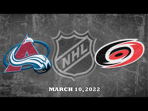 NHL Avalanche vs Hurricanes | Mar.10, 2022