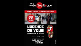Jann HALEXANDER et Veronika BULYCHEVA &#39;URGENCE DE VOUS&#39;  16/05 au Nez Rouge [Bande-Annonce]