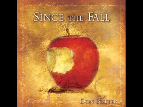 Don Potter - God Has Risen (album Since The Fall)