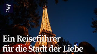 Was sollte man in Paris alles gesehen haben?