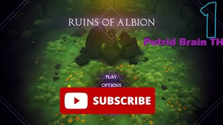 ซากปรักหักพังของอัลเบียน#1 Ruins of Albion