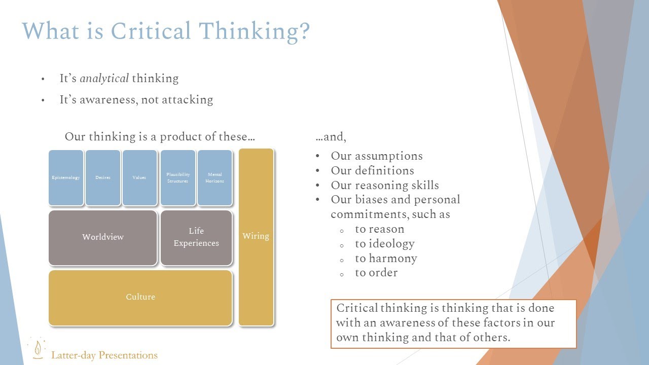 Critical Thinking: a Primer for Latter-day Saints