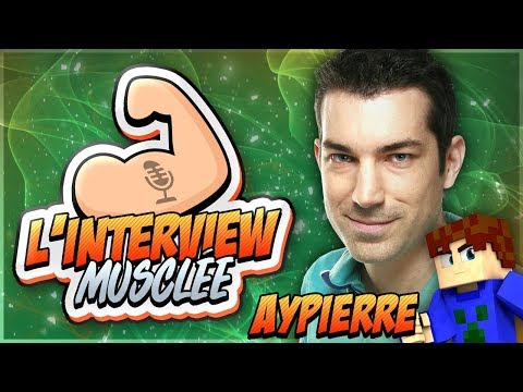 L'INTERVIEW MUSCLÉE : AYPIERRE bientôt sur Mixer ?!