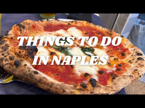 Naples in 24 Hours: The Ultimate Adventure Guide