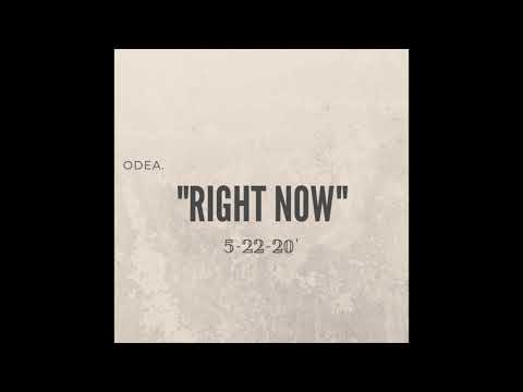 Right Now (single) - Odea.