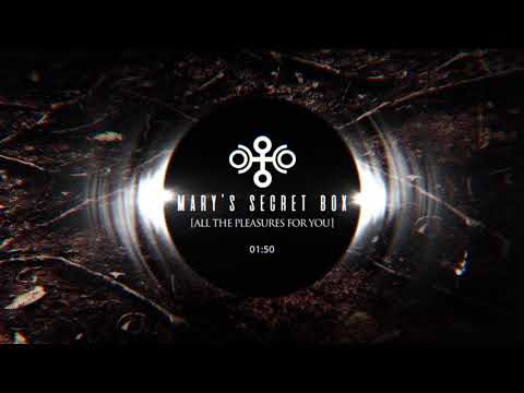 Mary's Secret Box - All The Pleasures For You