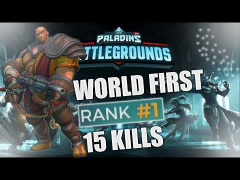 WORLD FIRST TOP 1 15 KILLS - PALADINS BATTLEGROUNDS