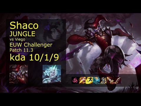 Shaco Jungle vs Viego - EUW Challenger 10/1/9 Patch 11.3 Gameplay