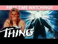 THE THING 1982 FIRST TIME WATCHING MOVIE REACTION