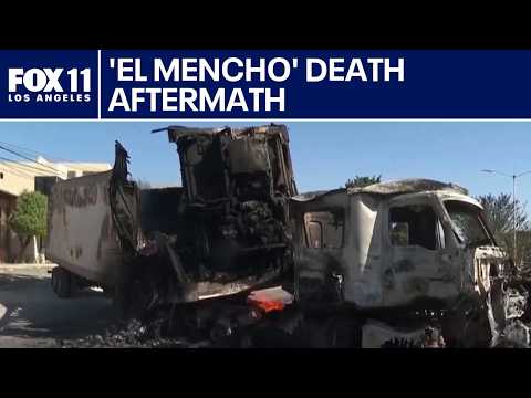 Mexico violence continues after El Mencho killed