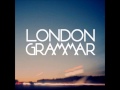 London Grammer Nightcall LG vs Jeff Sturm ...