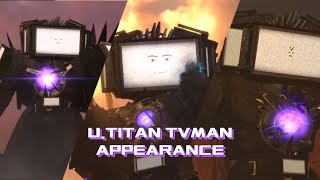 SKIBIDI TOILET | All Upgraded Titan Tvman Appearance!!!