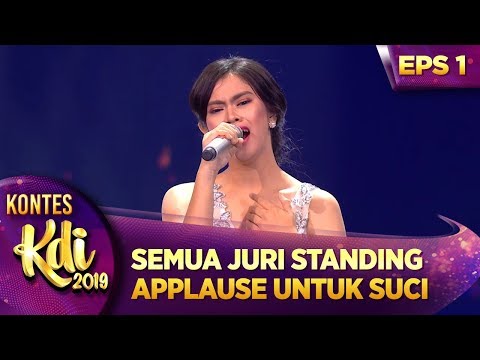 SEMUA JURI STANDING APPLAUSE UNTUK SUCI [ILALANG] - KONTES KDI EPS 1 (22/7)