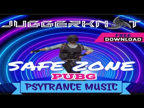 Juggerknot - Safezone (PUBG PSYTRANCE MUSIC) 🆓  📣  FREE DOWNLOAD