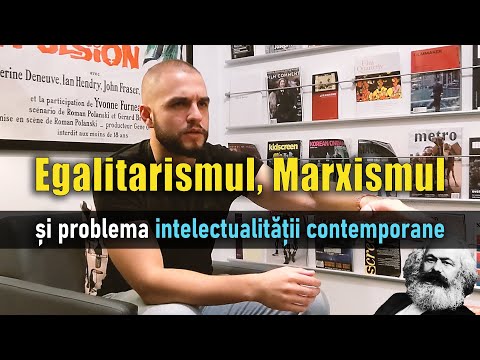 Egalitarismul, Marxismul și problema intelectualității contemporane