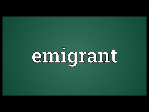 Emigrant Meaning